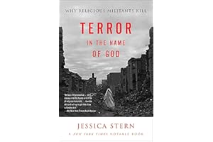 Terror in the Name of God: Why Religious Militants Kill