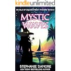 Mystic Waves (Isle of Enchantment Mystery Book 8)