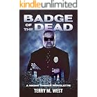 Badge of the Dead: A Night Things Novelette (The Night Things Series Book 7)