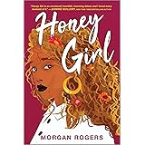 Honey Girl: A Novel