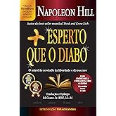 Mais esperto que o diabo: o mistério revelado da liberdade e do sucesso