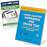 Career Clarifier Workbook and Online Career Test | Receive 15+ Best-Fit Career Recommendations | Ideal for College Grads, College Students, and Anyone Age 16+ Exploring Majors or Careers