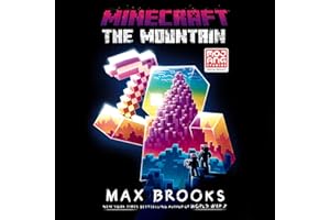 Minecraft: The Mountain: An Official Minecraft Novel