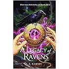 A Legacy of Ravens: Secrets of the Golden Pendant (Ravens and Runes Saga Book 1)