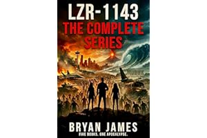 LZR-1143 Omnibus: Books 1-5: Five Books. One Apocalypse. (The LZR-1143 Zombie Apocalypse Series)