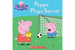 Peppa Plays Soccer (Peppa Pig)