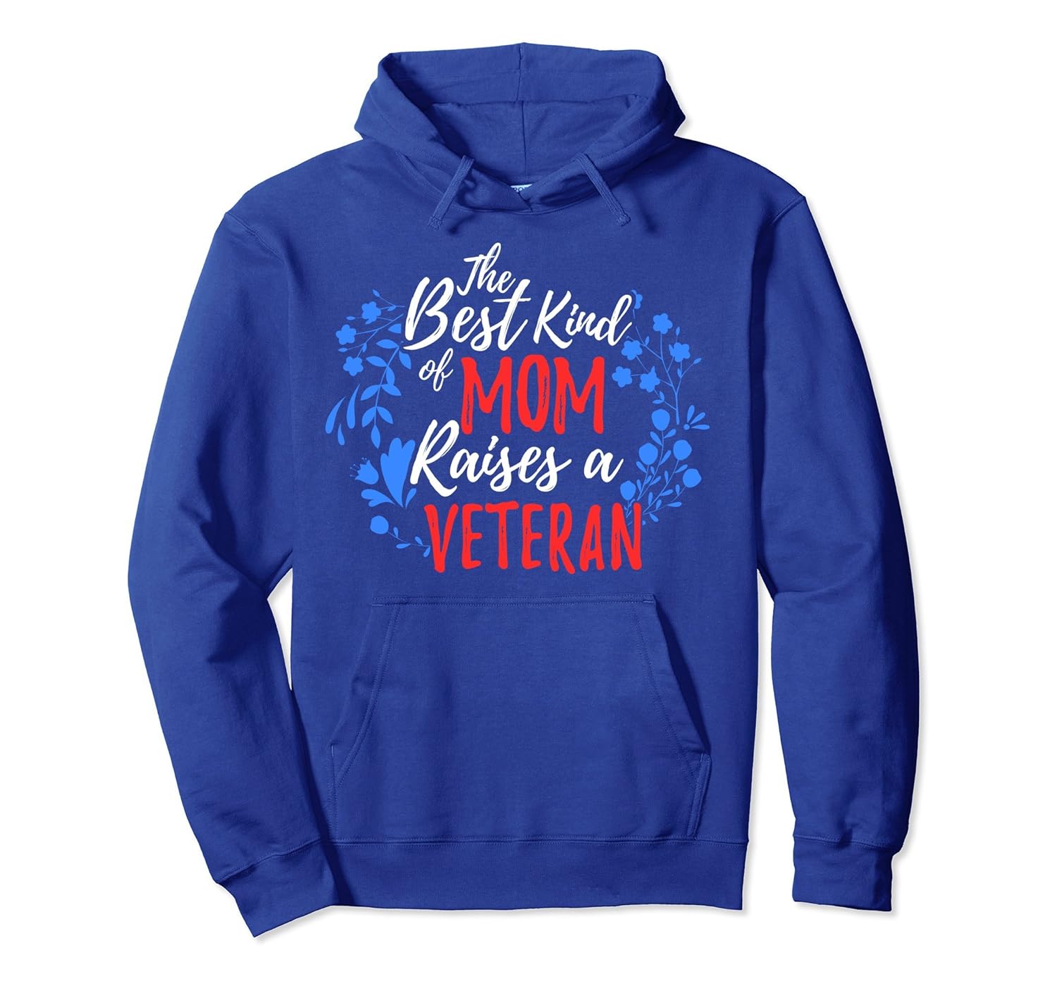 Best Kind Of Mom Raises Veteran Hoodie Mother's Day Gift-anz