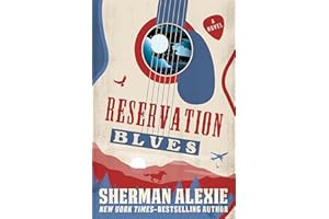 Reservation Blues: A Novel