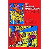 The Malleus Maleficarum of Heinrich Kramer and James Sprenger (Dover Occult)