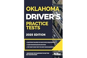 Oklahoma Driver’s Practice Tests: +360 Driving Test Questions To Help You Ace Your DMV Exam. (Practice Driving Tests)