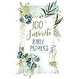 100 Favorite Bible Prayers