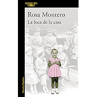 La loca de la casa (Spanish Edition) book cover