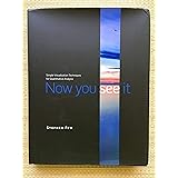 Now You See It: Simple Visualization Techniques for Quantitative Analysis