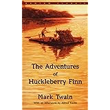 The Adventures of Huckleberry Finn (Bantam Classics)
