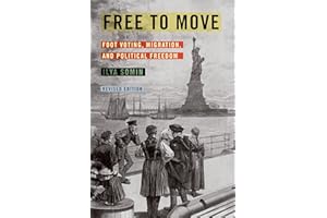 Free to Move: Foot Voting, Migration, and Political Freedom