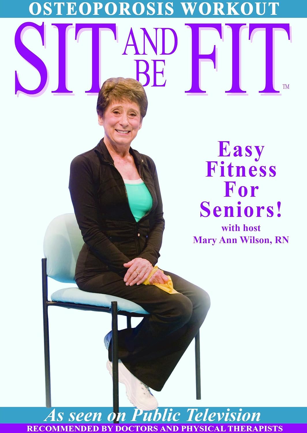 Sit and Be Fit Osteoporosis Workout AwardWinning Chair Exercise for