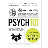 Psych 101: Psychology Facts, Basics, Statistics, Tests, and More! (Adams 101 Series)