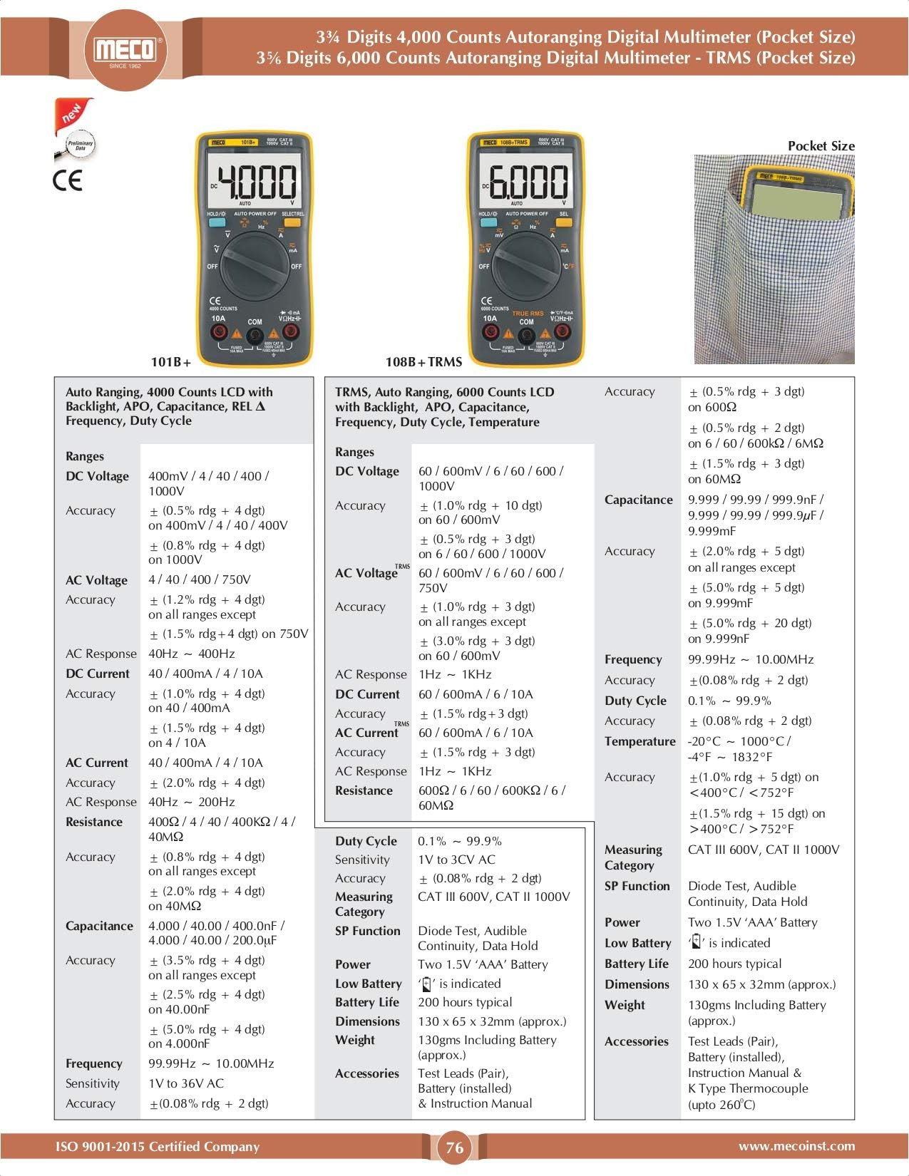 Meco - 101B+ 3-3/4 Digit 4000 Count Autoranging Pocket Size With Calibration Certificate & One Years Warranty