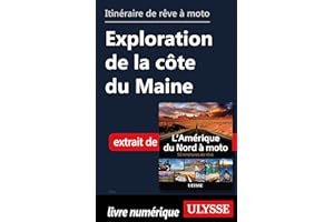 itinéraire de rêve à moto - Exploration de la côte du Maine (French Edition)
