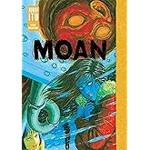 Moan: Junji Ito Story Collection