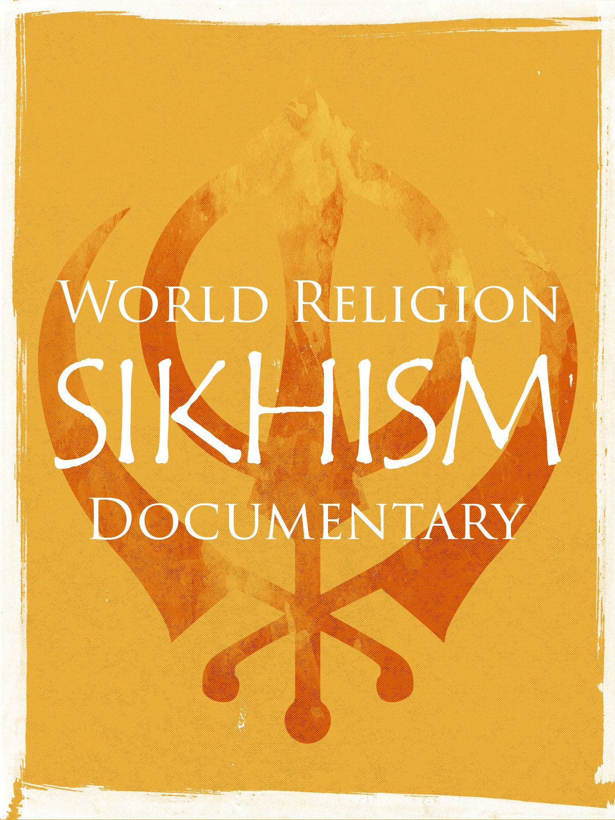 Watch World Religion Sikhism Documentary Prime Video