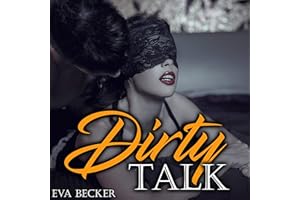Dirty Talk: How to Revitalize Your Sex Life, Increase Libido, Overcome Shyness in Bed and Make Your Partner Your Sex Slave. C
