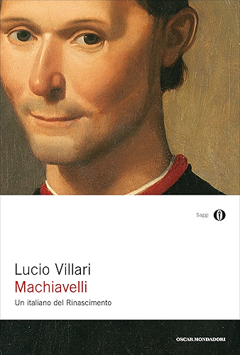 Download Machiavelli: Un 'italiano' nel rinascimento (Oscar saggi Vol. 919) (Italian Edition) PDF