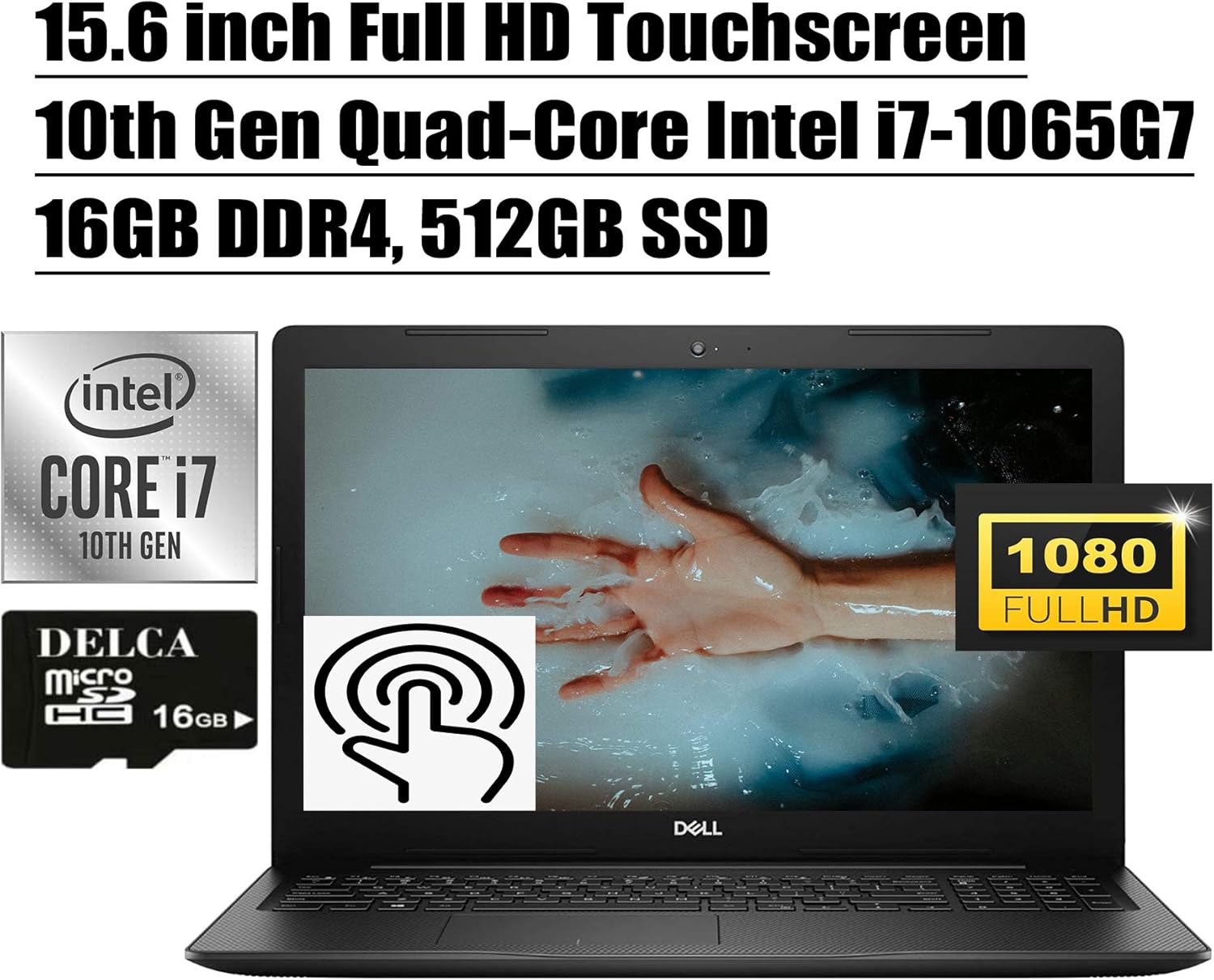 Dell Inspiron 15 3000 3593 2020 Newest Business Laptop I 15.6 inch Full HD Touchscreen I 10th Gen Intel Quad-Core i7-1065G7 I 16GB DDR4 512GB SSD I MaxxAudio WiFi Win 10 + Delca 16GB Micro SD Card