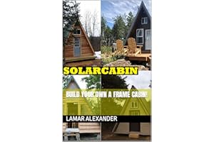 Build Your Own A Frame Cabin!