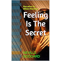 Feeling Is The Secret