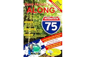 Along Interstate-75: The Must Have Guide for Your Drive to and from Florida Volume 22