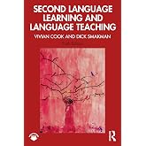 Second Language Learning and Language Teaching