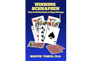 Winning Schnapsen: From Card Play Basics to Expert Strategy