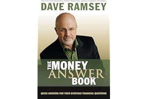 The Money Answer Book: Quick Answers for Your Everyday Financial Questions (Answers to Over 100 of Your Questions on Personal