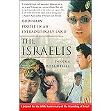 The Israelis: Ordinary People in an Extraordinary Land