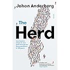 The Herd: how Sweden chose its own path through the worst pandemic in 100 years