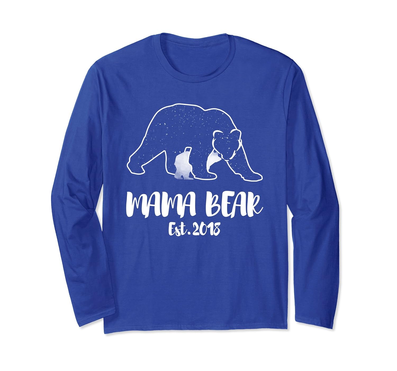Mama Bear Est. 2018 Long Sleeve Mother's Day Gifts For Women-anz