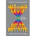 Going Infinite: The Rise and Fall of a New Tycoon