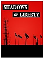 Shadows Of Liberty
