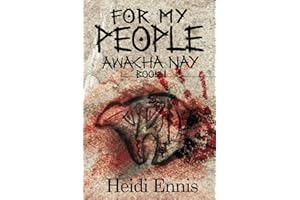 For My People: Awacha Nay (This is the Way it Was: Stories of the Columbia River)