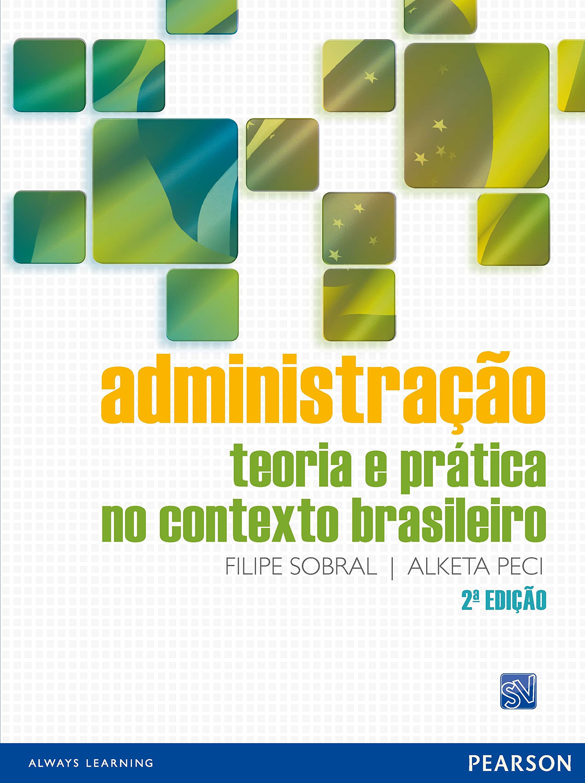 Administração. Teoria e Prática no Contexto Brasileiro PDF Filipe ...