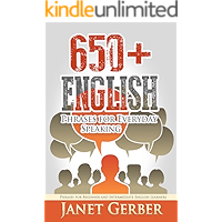 650+ English Phrases for Everyday Speaking: Phrases for Beginner and Intermediate English Learners book cover