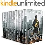 The Ravenglass Chronicles: Episodes one to eleven of the coming of age epic fantasy (The Collected Chronicles Book 1)