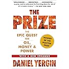 The Prize: The Epic Quest for Oil, Money & Power