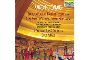 Copland: Lincoln Portrait, Old American Songs