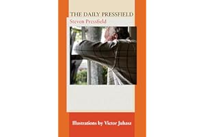 The Daily Pressfield: A Teaching a Day from the Author of the War of Art