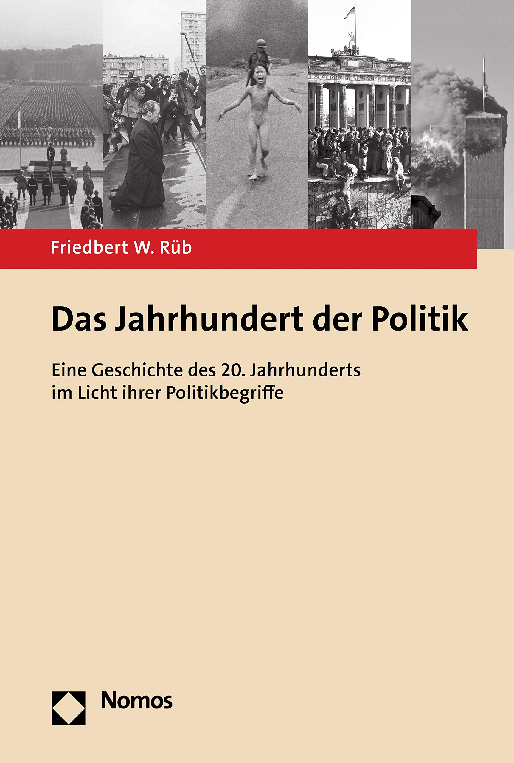 Das Jahrhundert Der Politik: Eine Geschichte Des 20. Jahrhunderts Im Licht  Ihrer Politikbegriffe (German Edition) - Kindle Edition By Rüb, Friedbert  W.. Politics & Social Sciences Kindle Ebooks @ Amazon.com.