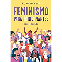 Feminismo para principiantes (edición actualizada) (Spanish Edition) book cover