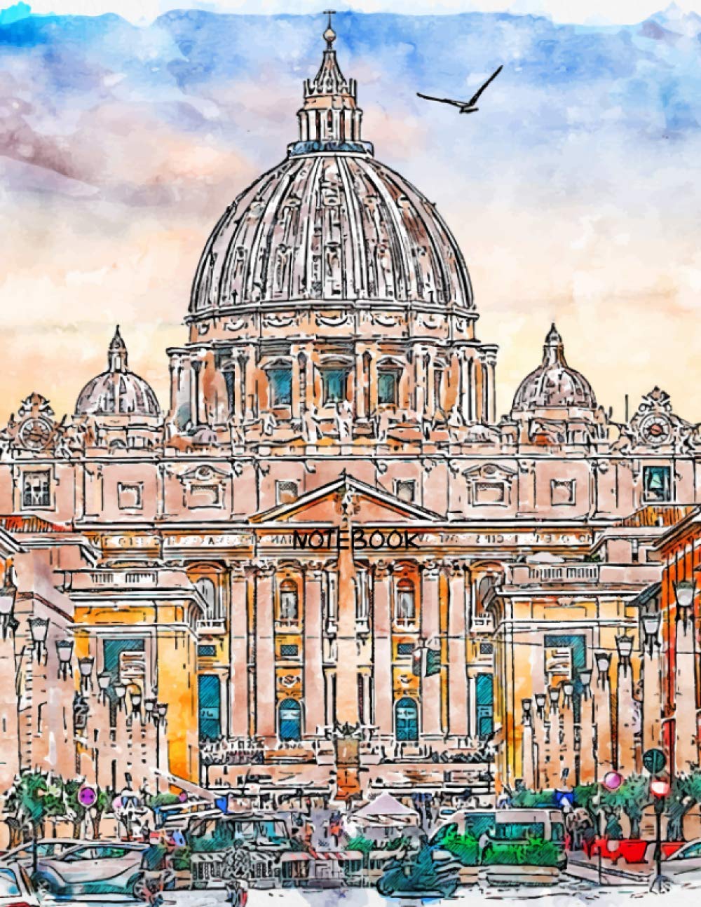 Notebook: Ruled Journal/Notebook, Rome Italy Watercolor Soft Cover , 8.5" x 11" 110 White Pages