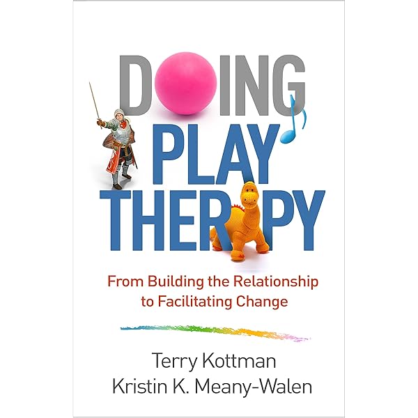 Play Therapy: The Art of the Relationship - Kindle edition by